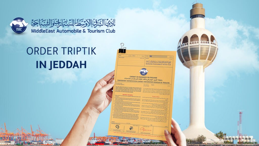 Triptik in Jeddah